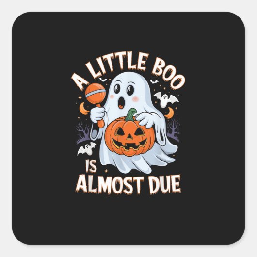 Little Boo Is Almost Due Cute Halloween Pregnancy  Quadratischer Aufkleber (Vorderseite)