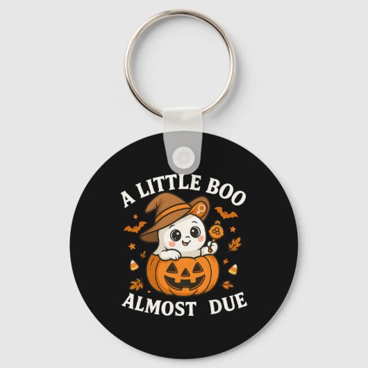 Little Boo ist fast zu Halloween Pregnancy Revea Schlüsselanhänger (Vorderseite)