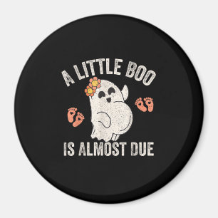 Little Boo ist fast zu Halloween Schwangerschaft A Magnet