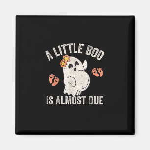 Little Boo ist fast zu Halloween Schwangerschaft A Magnet