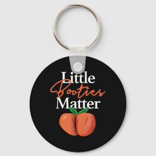 Little Booties Matter Shirt Lustige Hip-Hop-Kleidu Schlüsselanhänger