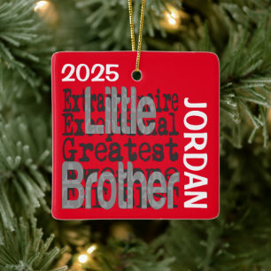 Little Brother Extraordinaire CUSTOM Keramikornament