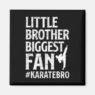 Little Brother Größter Fan Karate Bro Proud Magnet