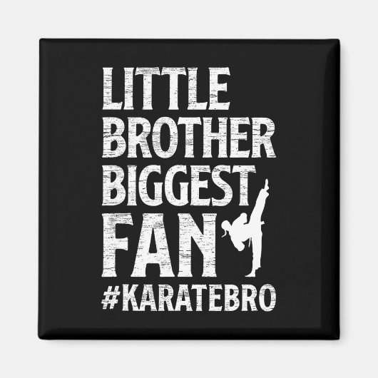Little Brother Größter Fan Karate Bro Proud Magnet (Vorne)