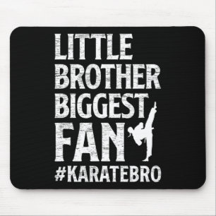 Little Brother Größter Fan Karate Bro Proud Mousepad