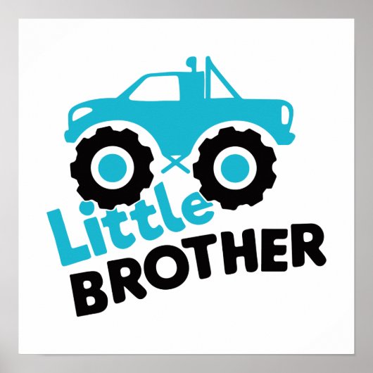 Little Brother Monster Truck Poster (Vorne)