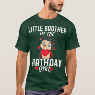 little Brother of the Birthday Girl Ladybug Theme  T-Shirt