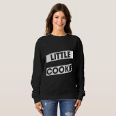 Little Cookie Fortune Dessert Redewendungen Graphi Sweatshirt (Vorne ganz)