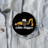 Little Digger - Riesiger, 1,5 mm runder Knopf  Button (Beispiel)