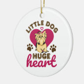 Little Dog Huge Heart Yorkshire Terrier Yorkie Keramik Ornament (Links)