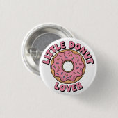Little Donut Lover | Kinder Button (Vorne & Hinten)