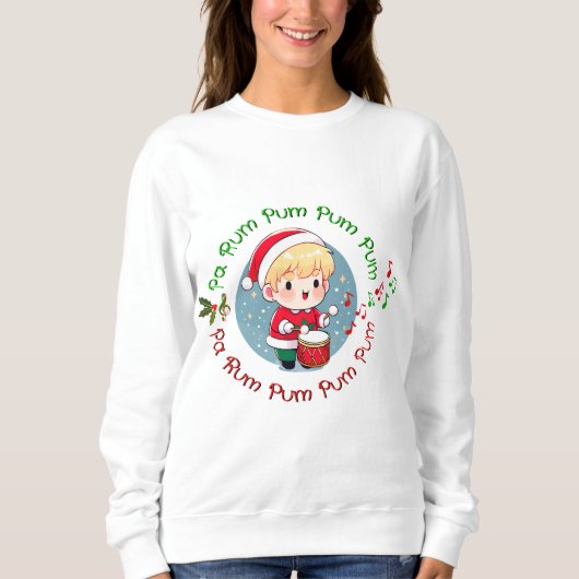 Little Drummer Boy Funny Christmas Sweatshirt (Vorderseite)