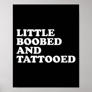 Little Ed and tattooed - Tattoo Poster
