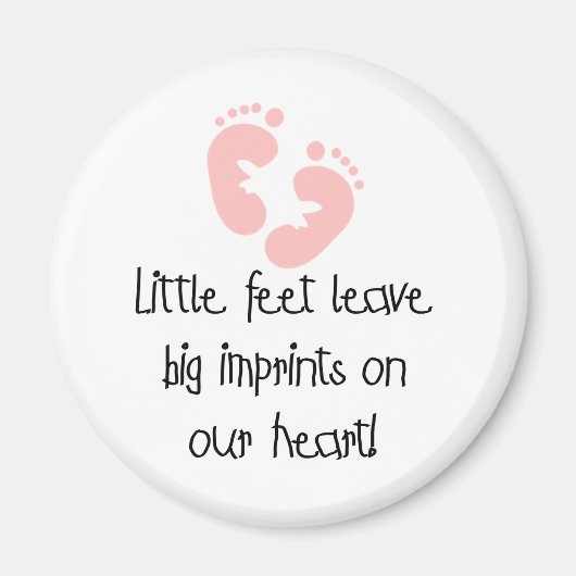 Little Feet Big Impressum Rosa Magnet (Vorne)