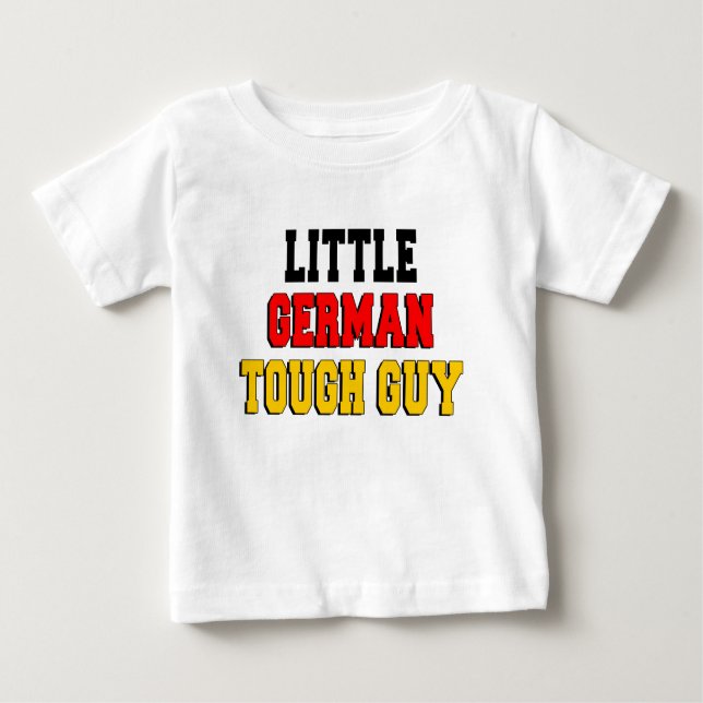 Little German Tough Typ Baby T-shirt (Vorderseite)