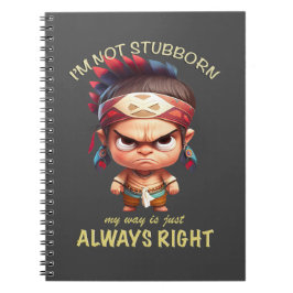 Little Indian Ich bin nicht stur Mein Weg immer ri Notizblock