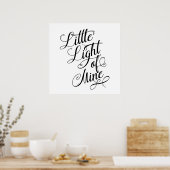 Little Light Of Mine Typography Poster (Küche)