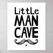 Little Man Cave Kinderzimmer Poster mit Mustache (Vorne)