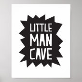 Little Man Cave Poster Print (Vorne)