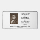 Little Minds Great Minds Rise Washington Irving Schreibtischunterlage (Vorderseite)