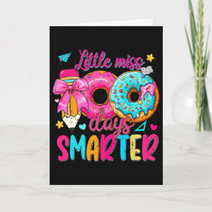 Little Miss 100 Tage intelligenter Donut-Bow 100. Karte