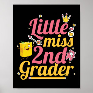 Little Miss 2nd Grader Hallo zweite Klasse Poster