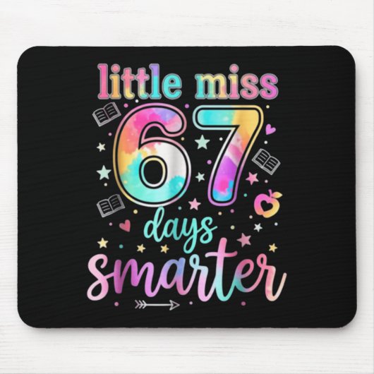 Little Miss 67 Days Smarter 67 Days Of School Six  Mousepad (Vorne)
