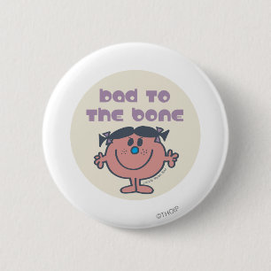 Little Miss Bad Böse bis auf die Knochen Button
