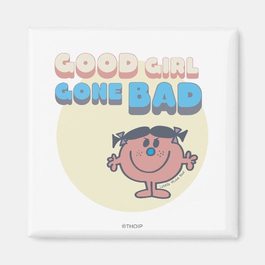 Little Miss Bad | Gute Girl Gone Bad Magnet (Vorne)