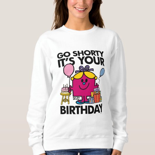 Little Miss Birthday | Die Kurzversion 33 Sweatshirt (Vorderseite)