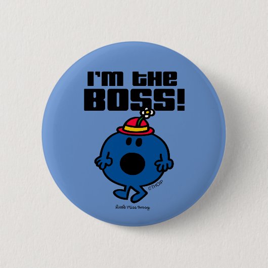 Little Miss Bossy | Ich bin der Boss Button (Vorderseite)