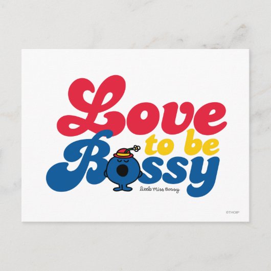 Little Miss Bossy | Liebe zu besetzen Postkarte (Vorderseite)