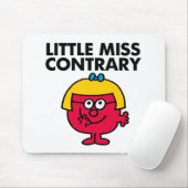 Little Miss Contrary Mousepad (Mit Mouse)