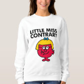 Little Miss Contrary Sweatshirt (Vorderseite)