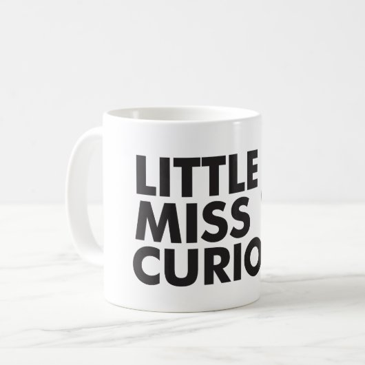 Little Miss Curious | Schwarze Schrift Kaffeetasse (Vorderseite Links)