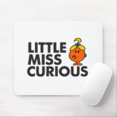 Little Miss Curious | Schwarze Schrift Mousepad (Mit Mouse)