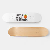 Little Miss Curious | Schwarze Schrift Skateboard (Horizontal)