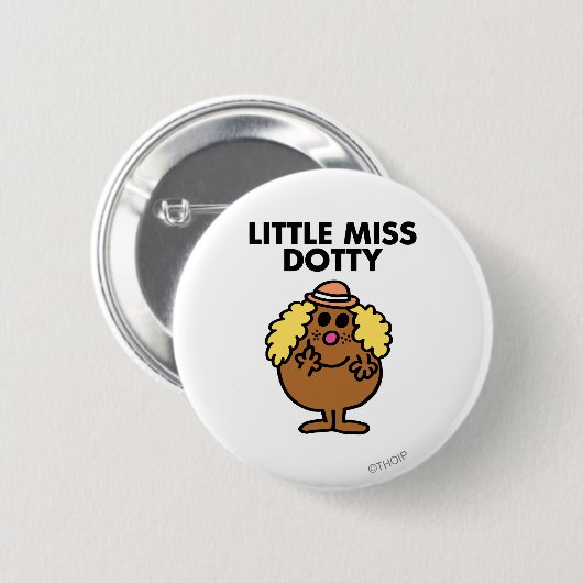 Little Miss Dotty | Schwarze Schrift Button (Vorne & Hinten)