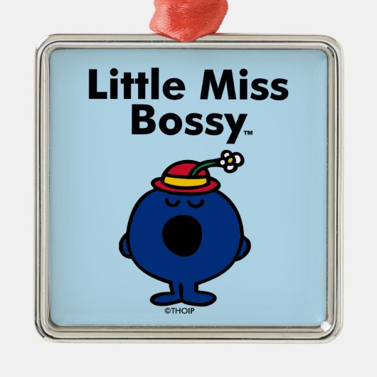 Little Miss | Kleine Miss Bossy ist so Bossy Silbernes Ornament (Vorne)