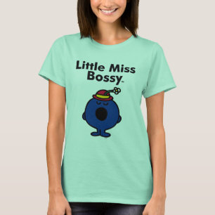 Little Miss Kleine Miss Bossy ist so Bossy T-Shirt