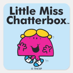 Little Miss   Kleine Miss Chatterbox ist so klein Quadratischer Aufkleber