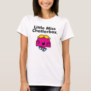 Little Miss Kleine Miss Chatterbox ist so klein T-Shirt