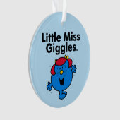 Little Miss | Kleine Miss Giggles lacht gerne Ornament (Vorderseite)