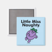 Little Miss | Kleine Miss Naughty ist so schmutzig Magnet (Vorderseite/Rückseite)