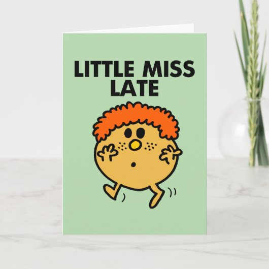 Little Miss Late | Schwarze Schrift Karte (Vorderseite)