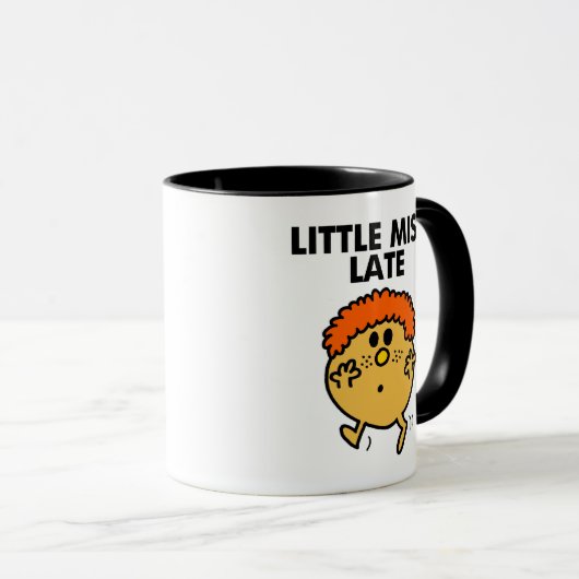 Little Miss Late | Schwarze Schrift Tasse (VorderseiteRechts)