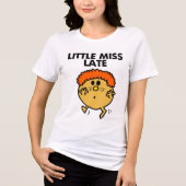 Little Miss Late | Schwarze Schrift Tri-Blend Shirt (Vorderseite)