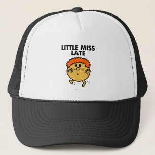 Little Miss Late Schwarze Schrift Truckerkappe