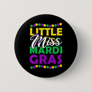 Little Miss Mardi Gras Kids Karneval Apparel Button