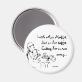 Little Miss Muffet Magnet (Vorderseite/Rückseite)